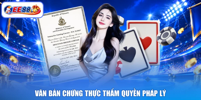Văn bản chứng thực thẩm quyền pháp lý